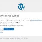 Hướng dẫn cách tắt Xác Nhận Email Quản Trị WordPress