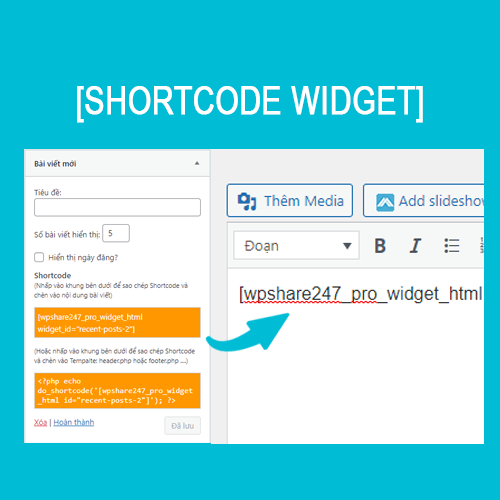Plugin lấy shortcode của Widget chạy bất cứ nơi đâu bạn muốn