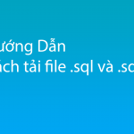 Hướng dẫn cách tải file Database đuôi SQL cho Hosting Cpanel, DirectAdmin