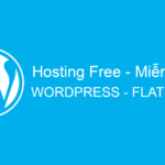 Hosting miễn phí Website WordPress dành cho người mới bắt đầu